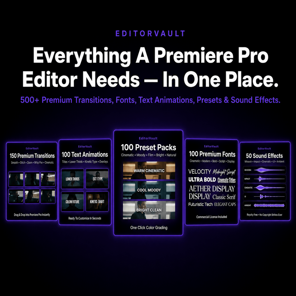 Editor Vault - 500+ Premiere Pro Assets Pack